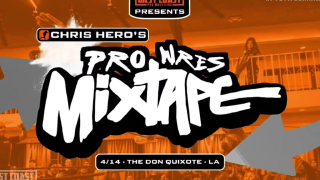 Chris Hero Pro Wres Mixtape 2024.04.14