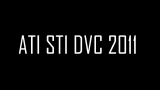 【油管搬运】ATI STI DVC 2011
