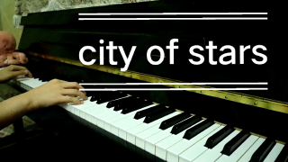 【钢琴】city of stars