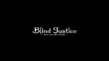Blind Justice ～Torn Souls, Hurt Faiths～ HQ Version