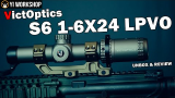 【台湾李易】评测VictOptics S6 1-6 速瞄 令人满意的平价真品