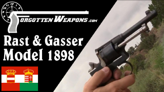【被遗忘的武器/双语】拉斯特&加塞尔1898型 - 奥匈帝国的制式转轮枪