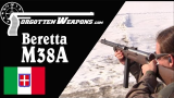 【被遗忘的武器/双语】靶场上的伯莱塔M38A冲锋枪