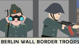 东德精锐：柏林墙守卫部队是怎样的存在？