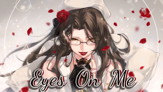 【红伊】Eyes on me