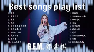 G. E. M. 鄧紫棋 Best songs playlist