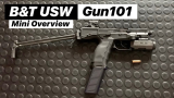 【ArmandGun】瑞士B&T USW-A1卡宾枪/手枪武器系统简介