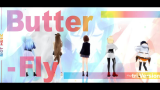 【MV】Butter-Fly～/道明寺可可亚 芦泽沙纪 松永依织 长濑有花 凪原涼菜