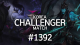 韩服最强王者菁英对决 #1392丨我们是！