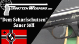 【被遗忘的武器/双语】希姆莱的绍尔38H工艺枪 - “赠予狙击手”