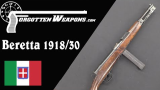 【被遗忘的武器/双语】伯莱塔M1918/30--灵巧独特的警用卡宾枪