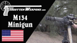 【被遗忘的武器/双语】M134 Minigun靶场试射